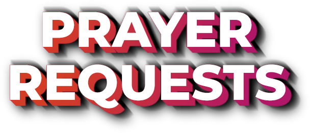  Prayer Requests 